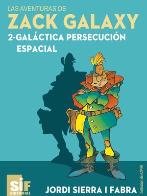 cover image of Galáctica persecución espacial